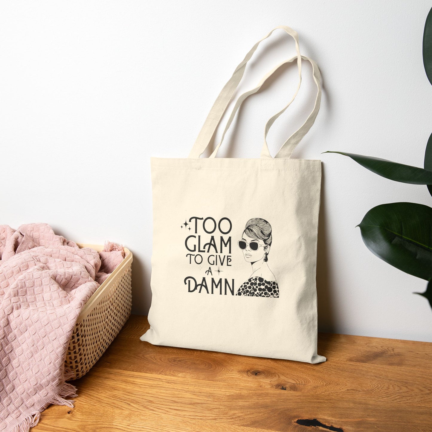 Chic Too Glam to Give a Damn Affirmation Tote Bag, Stylish Grocery Bag, Birthday Gift, Eco-Friendly Shopping Tote, Trendy Handbag, Too Glam to Give a Damn