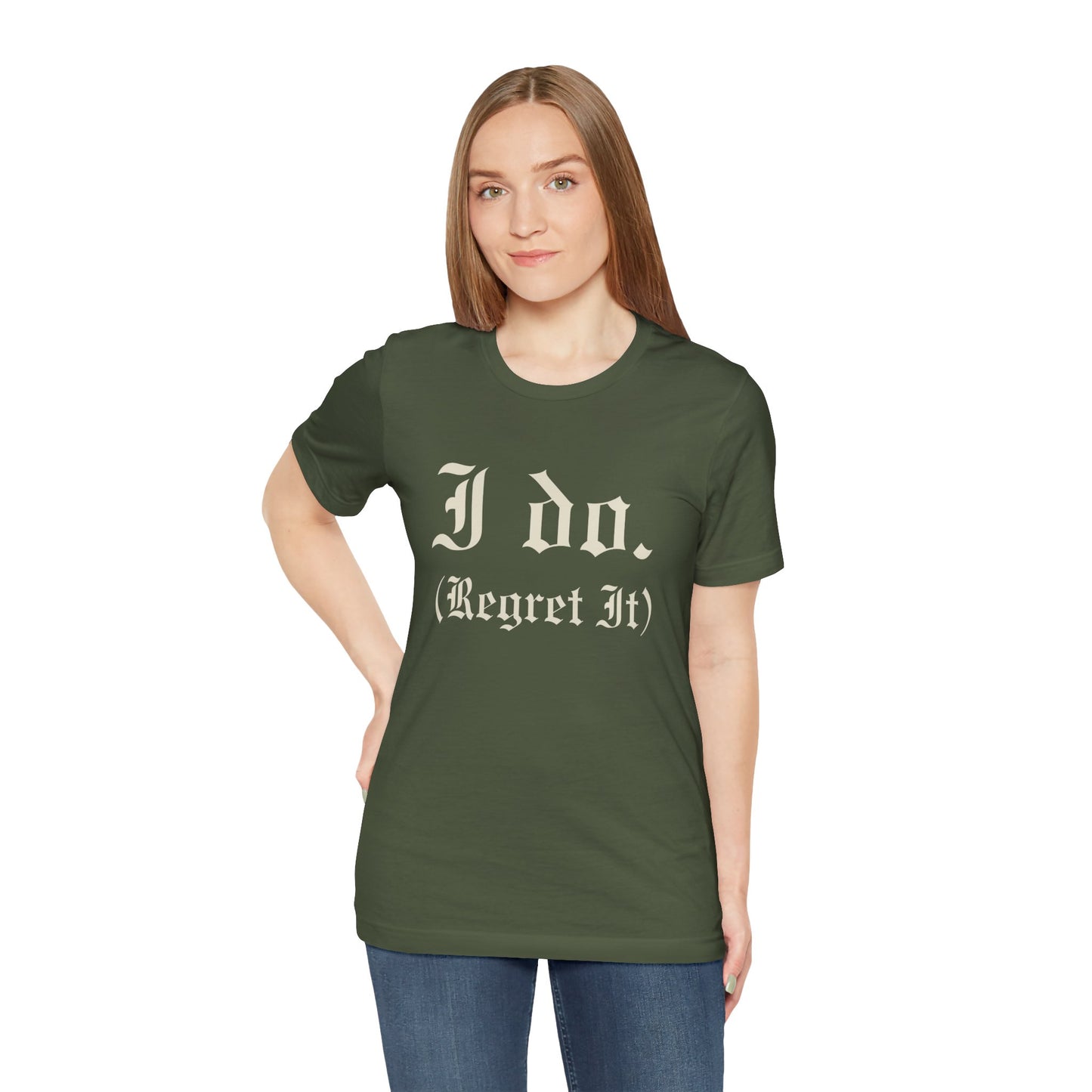 Funny Wedding T-Shirt, I Do Regret It Tee, Unisex Humor Shirt, Gift for Groom, Wedding Guest Apparel, Casual Graphic Tee