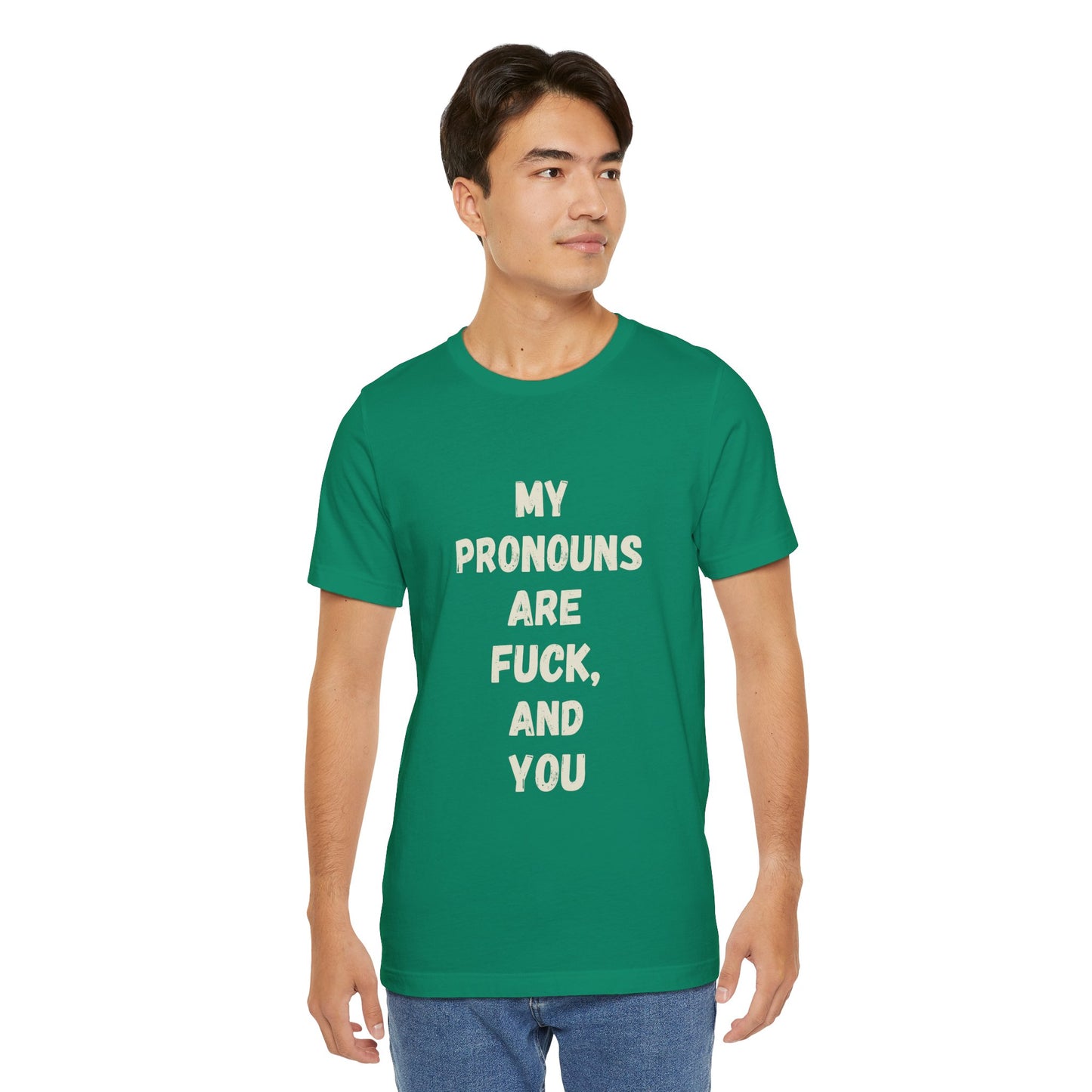 Bold Statement Tee - My Pronouns Are Funny & Bold, Unisex Graphic Tee, LGBTQ+ Pride Gear, Statement T-Shirt, Casual Wear, Gift Idea