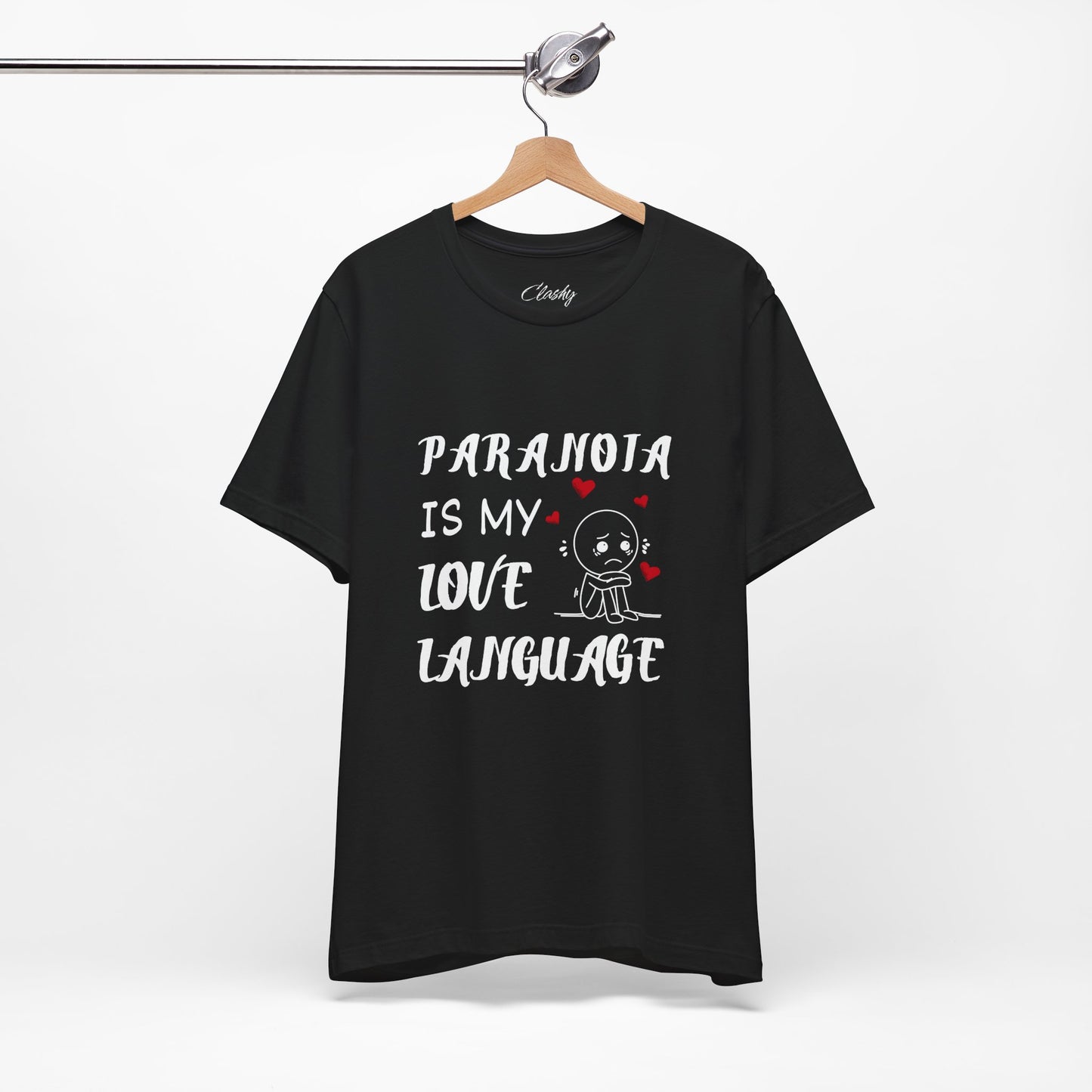 Paranoia Print Unisex T-Shirt, Graphic Tee, Valentine's Day Gift
